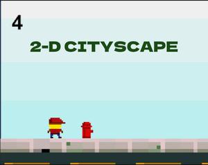 play 2-D Cityscape