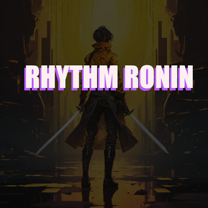 play Rhythm Ronin
