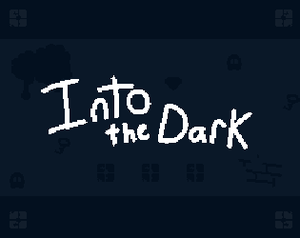 play Into The Dark