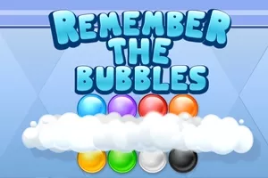 play Remember The Bubbles
