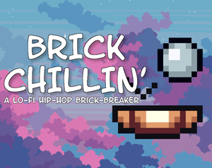 play Brick Chillin'