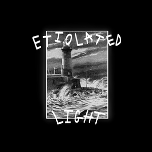 Etiolated Light