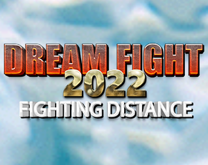 play Dream Fight 2022