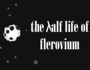 play The Half Life Of Flerovium