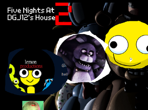 Five Nights At Dgj12'S House 2