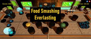 play Food Smashing Everlasting Game