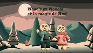 Manele Et Manala Et La Magie De Noël