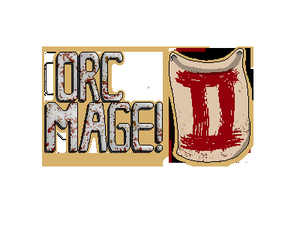 play Orc Mage Ii