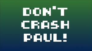 play Don'T Crash Paul!