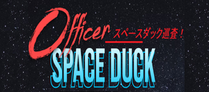 play Officer Space Duck [Wip]