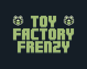 play Toy Factory Frenzy