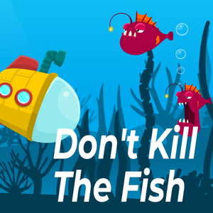 play Don'T Kill The Fish
