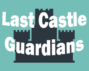 play Last Castle Guardians Demo