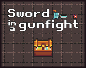 play Sword In A Gunfight