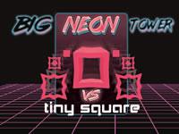 Big Neon Tower Vs Tiny Square