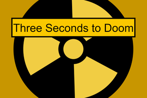 Three Seconds To Doom