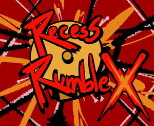 play Recess Rumble X