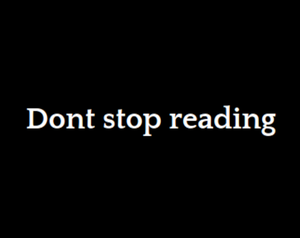 Don'T Stop Reading