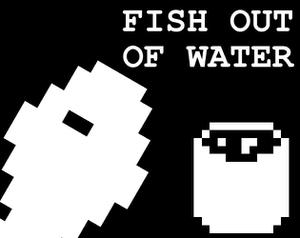 play Fish Out Of Water