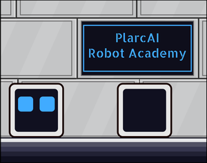 Plarcai: Robot Academy