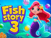 Fish Story 3