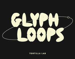 play Glyph Loops