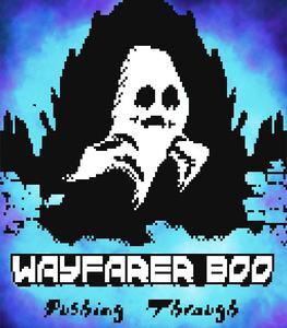 play Wayfarer Boo: Pushing Through