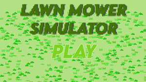 play Lawn Mowing Simulator (V1)