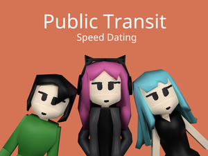 Public Transit Speed Dating!