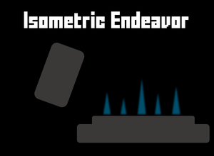 Isometric Endeavor
