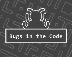 play Bugs In The Code