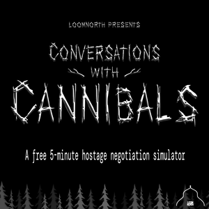 play Conversations With Cannibals