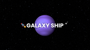 Galaxy Ship