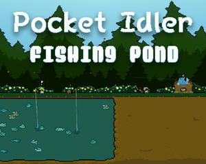 play Pocket Idler: Fishing Pond