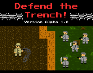 play Defend The Trench!