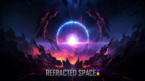 play Refracted Space - Demo