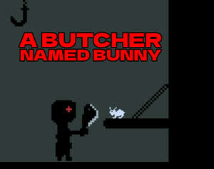 play A Butcher Named Bunny (Trijam Game Jam)