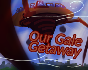 play Our Gale Getaway