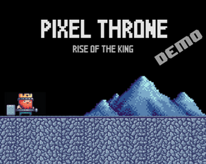 play Pixel Throne-Rise Of The King: Demo