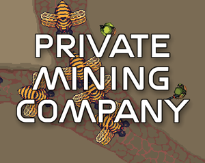 play Private Mining Company