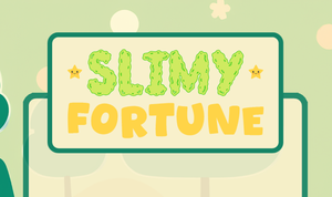 play Slimy Fortune