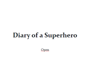 Diary Of A Superhero