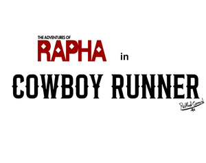 play The Adventures Of Rapha In Cowboy Runner