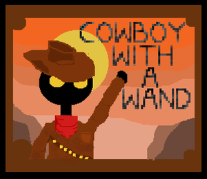 play Cowboy With A Wand