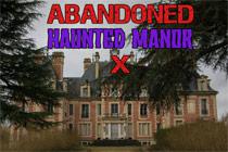 play Abandoned Haunted Manor X