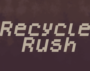 play Recycle Rush