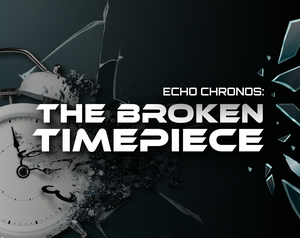play Echo Chronos: The Broken Timepiece