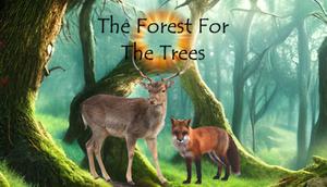 The Forest For The Trees game