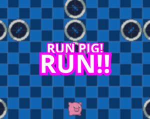 Run Pig. Run!!