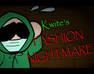 play Kwite'S Fashion Nightmare
